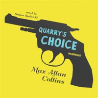 Quarry_s_Choice